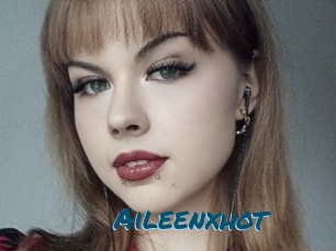 Aileenxhot