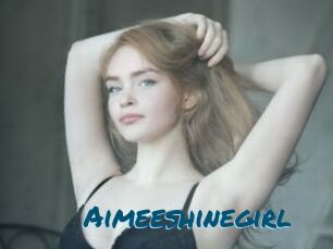 Aimeeshinegirl