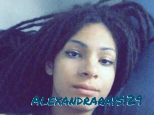 Alexandrarays129