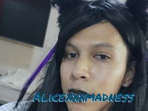 Alicexxxmadness