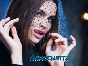 Anaschnitz