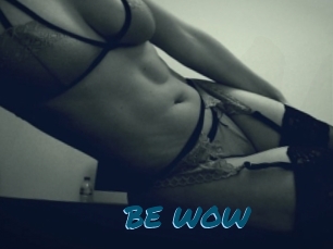 BE_WOW