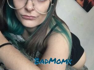 BadMomx