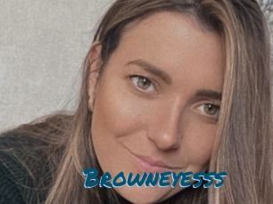 Browneyesss