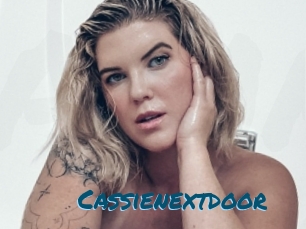 Cassienextdoor