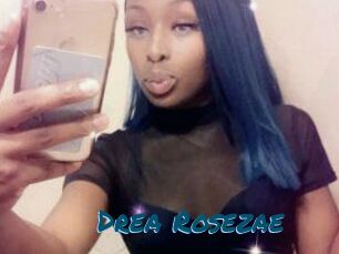 Drea_Rosezae