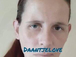 Daantjelove