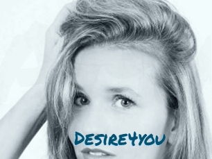 Desire4you