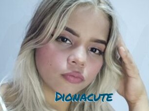 Dionacute