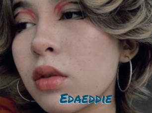 Edaeddie