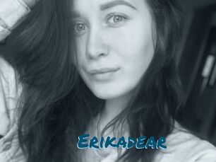 Erikadear