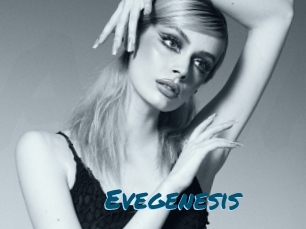 Evegenesis