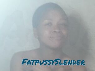 FatpussySlender