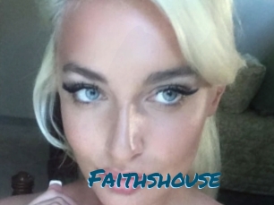 Faithshouse