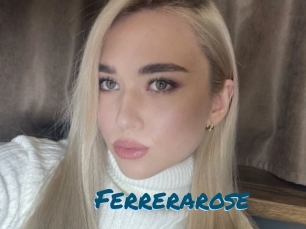 Ferrerarose