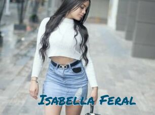 Isabella_Feral