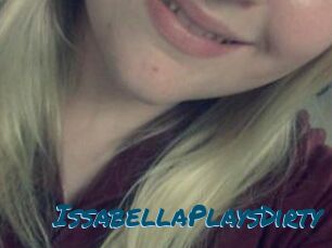 IssabellaPlaysDirty