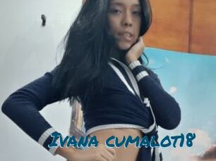 Ivana_cumalot18