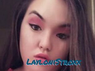 LayloniStroxx