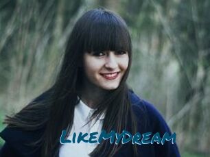 LikeMyDream