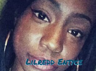 Lilredd_Entyce