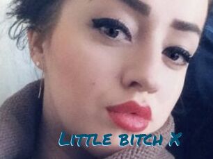 Little_bitch_X