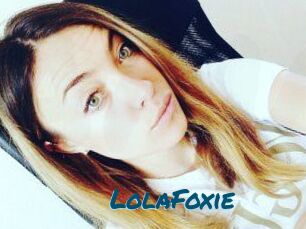 LolaFoxie