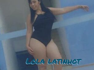 Lola_latinhot