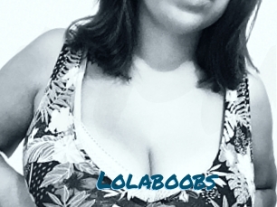 Lolaboobs