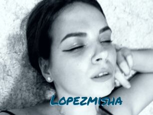 Lopezmisha