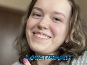 Lorettaburtt