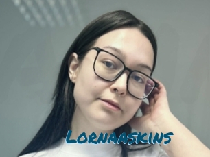 Lornaaskins