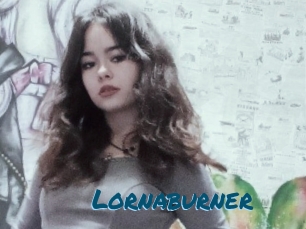 Lornaburner