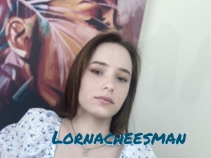 Lornacheesman