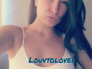 Louvtolovee