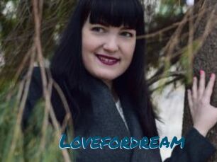 Lovefordream