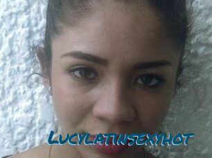 Lucylatinsexyhot