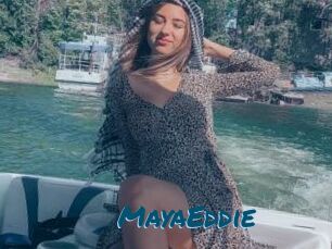 MayaEddie