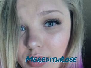 MeredithRose