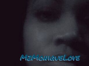 MzMoniqueLove