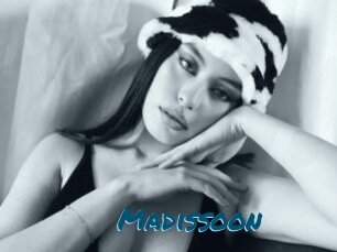 Madissoon