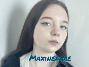 Maxinefare