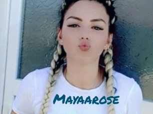 Mayaarose