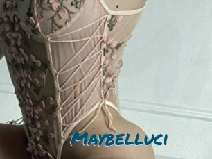 Maybelluci