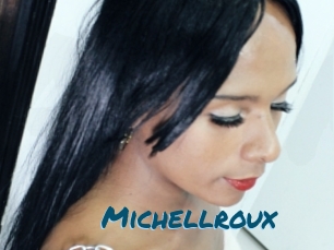 Michellroux