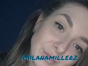 Milanamillerz