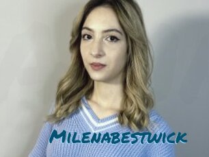 Milenabestwick