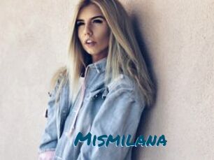 Mismilana