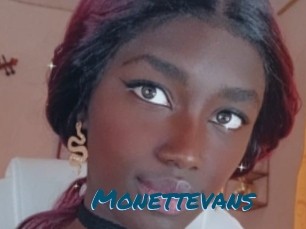 Monettevans