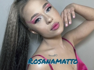 Rosanamatto